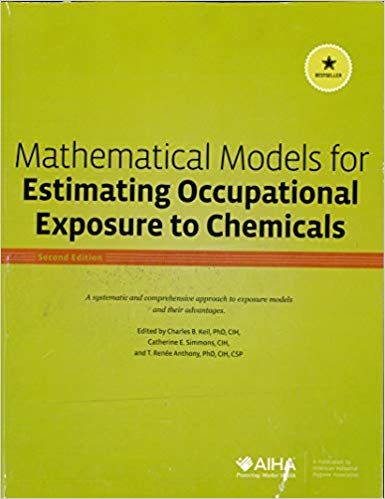 Mathematical Models for Estimating Occupational Exposure to Chemicals (2nd Edition)